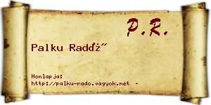 Palku Radó névjegykártya